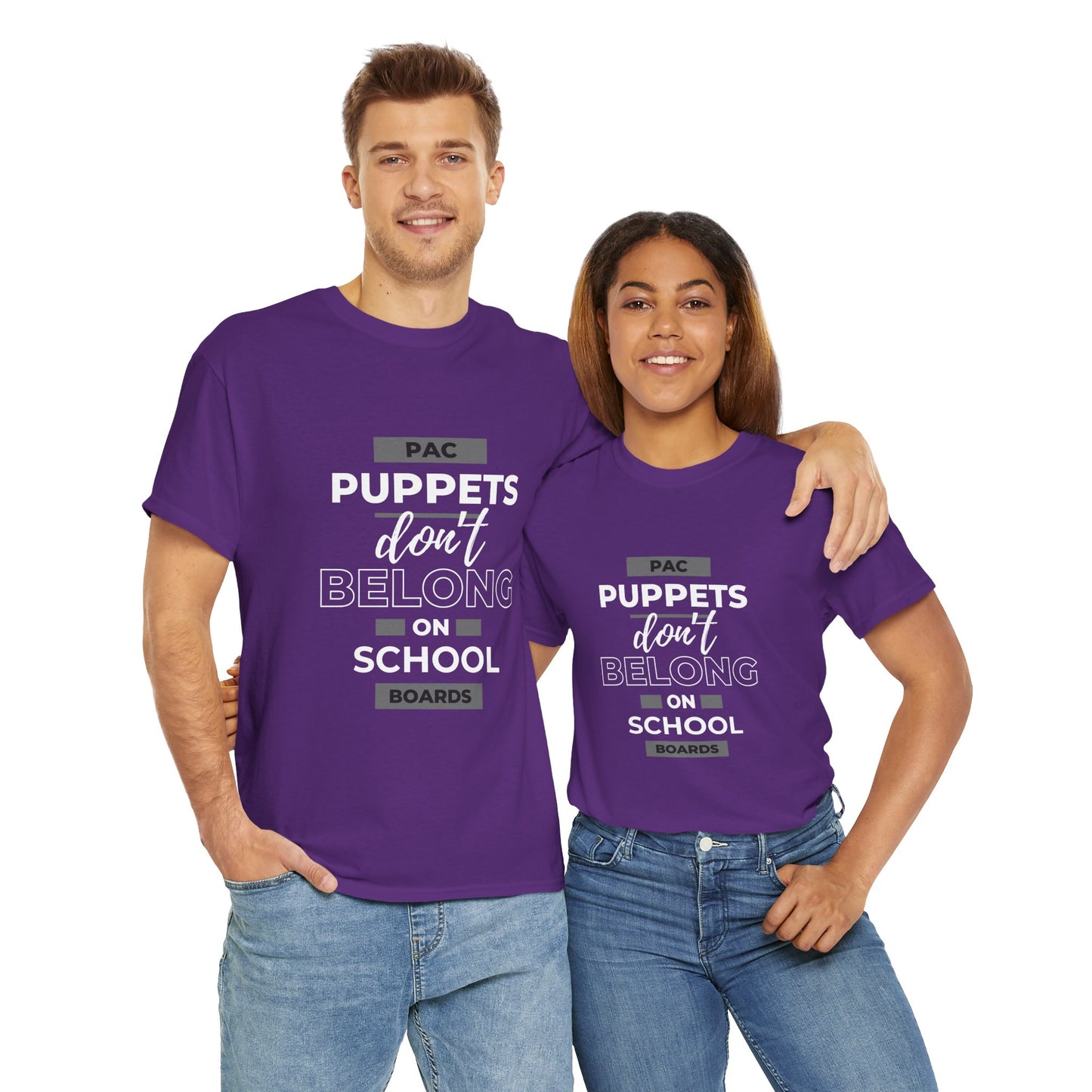 PAC Puppets Don't Belong on School Boards Cotton Tee