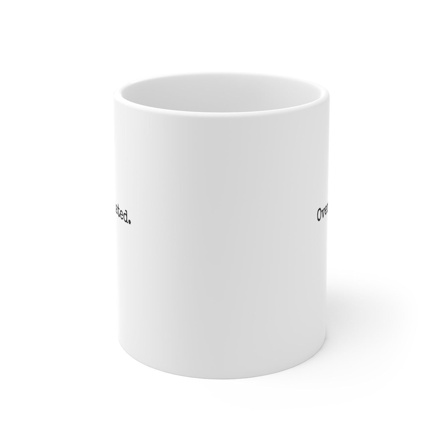Overstimulated Mug 11oz