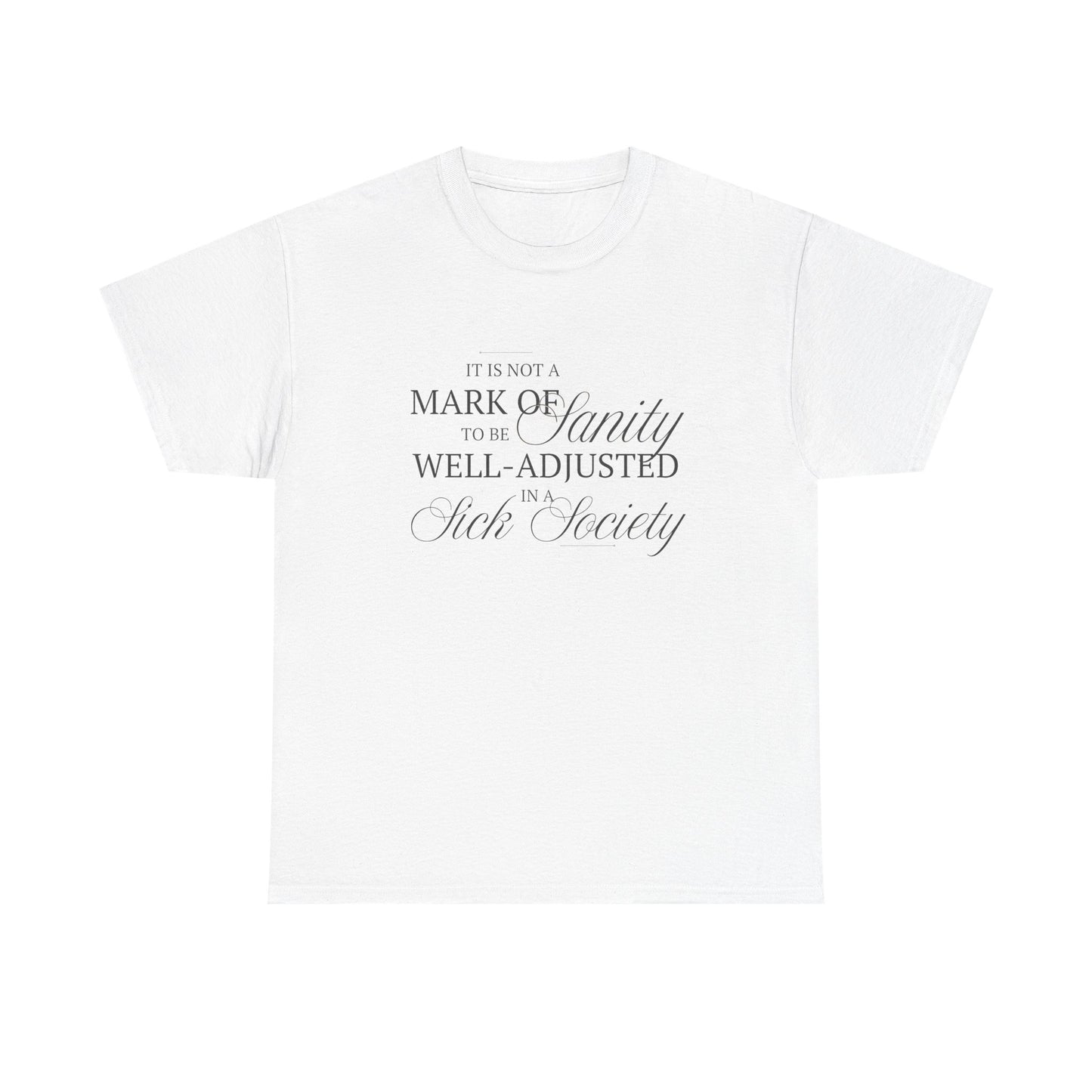 Sanity 2 Cotton Tee