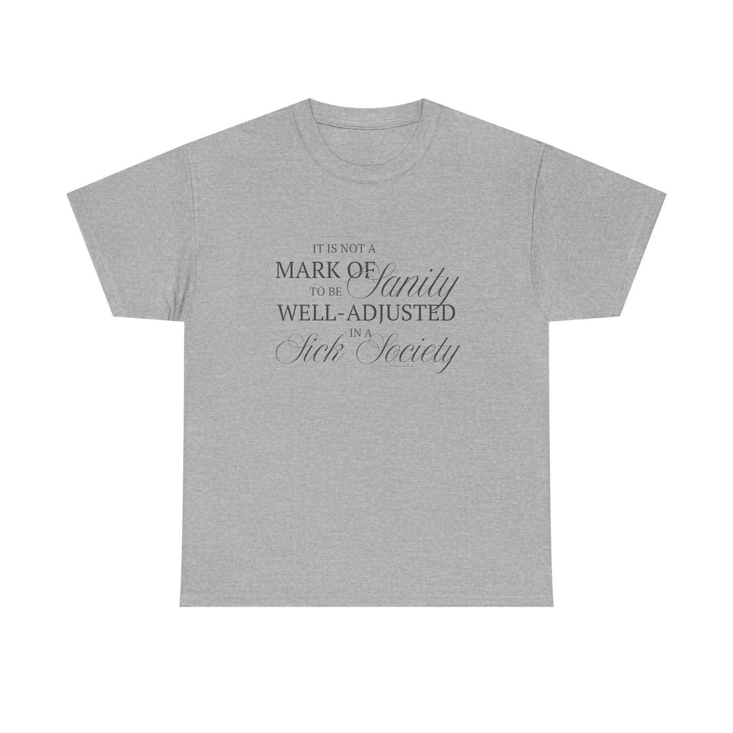 Sanity 2 Cotton Tee