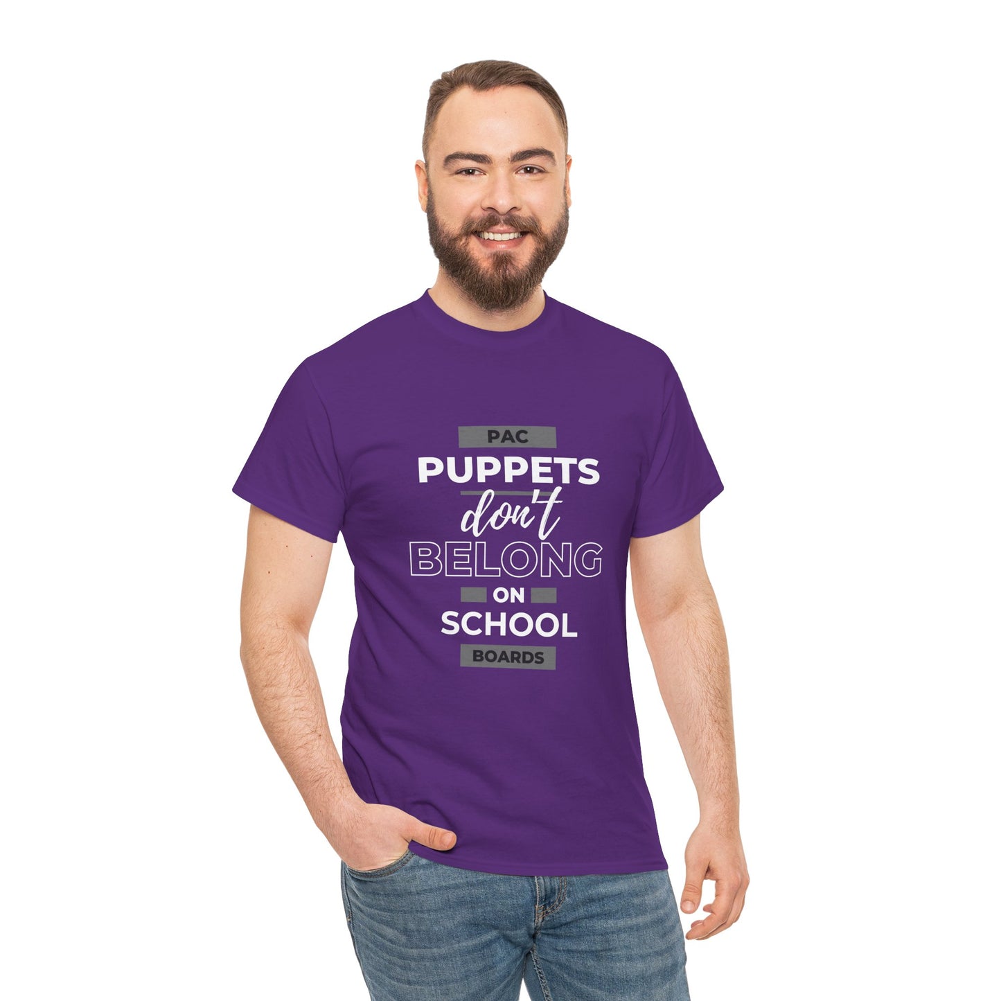 PAC Puppets Don't Belong on School Boards Cotton Tee