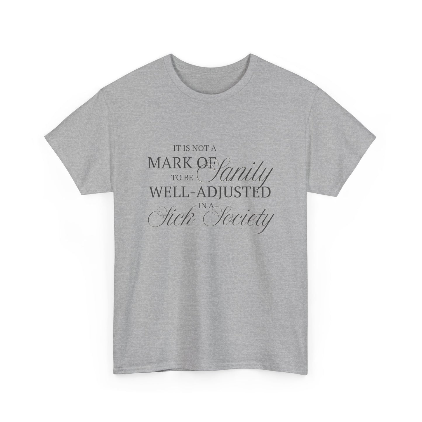 Sanity 2 Cotton Tee