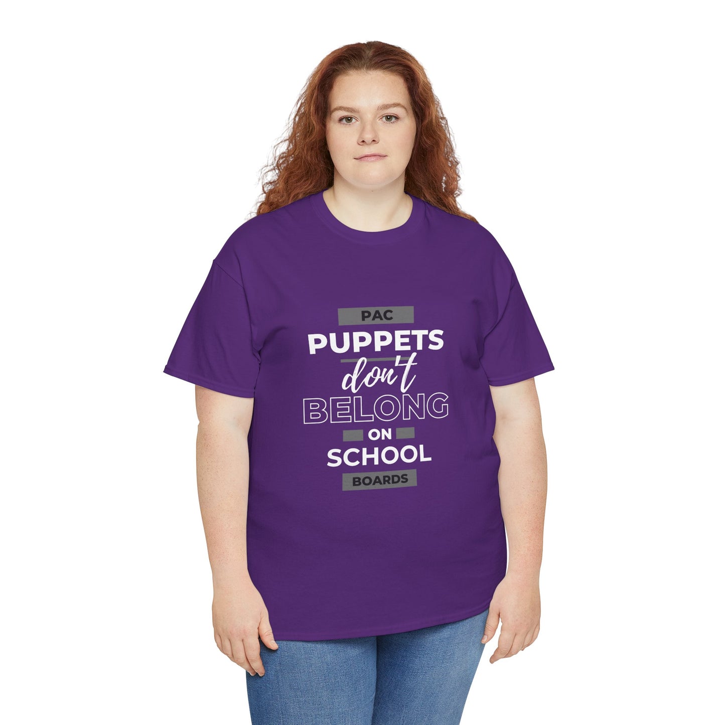 PAC Puppets Don't Belong on School Boards Cotton Tee