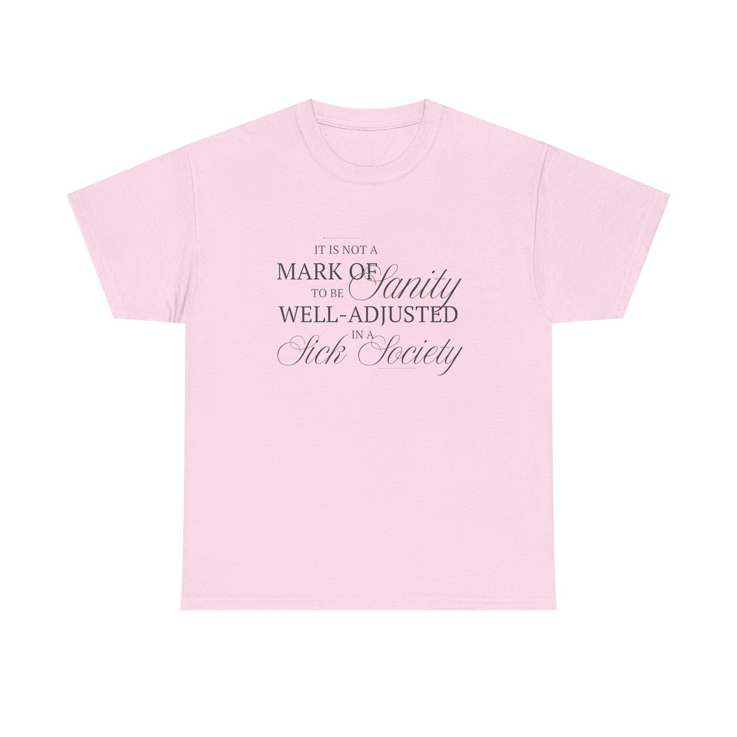 Sanity 2 Cotton Tee