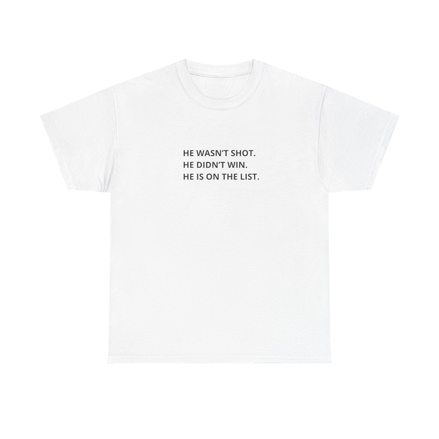 He's on the List 2 Cotton Tee