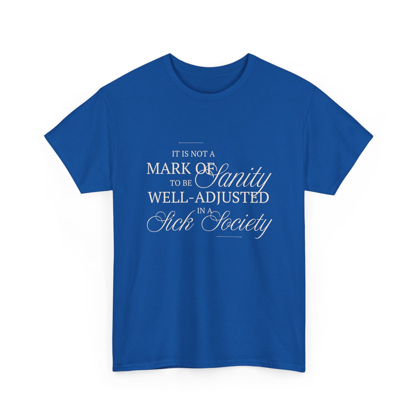 Sanity Cotton Tee