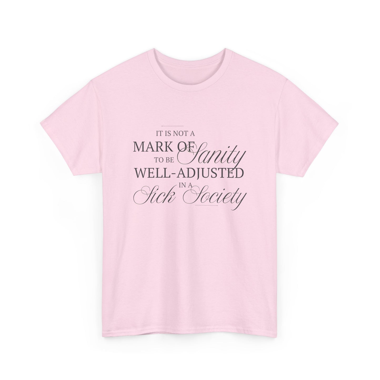 Sanity 2 Cotton Tee