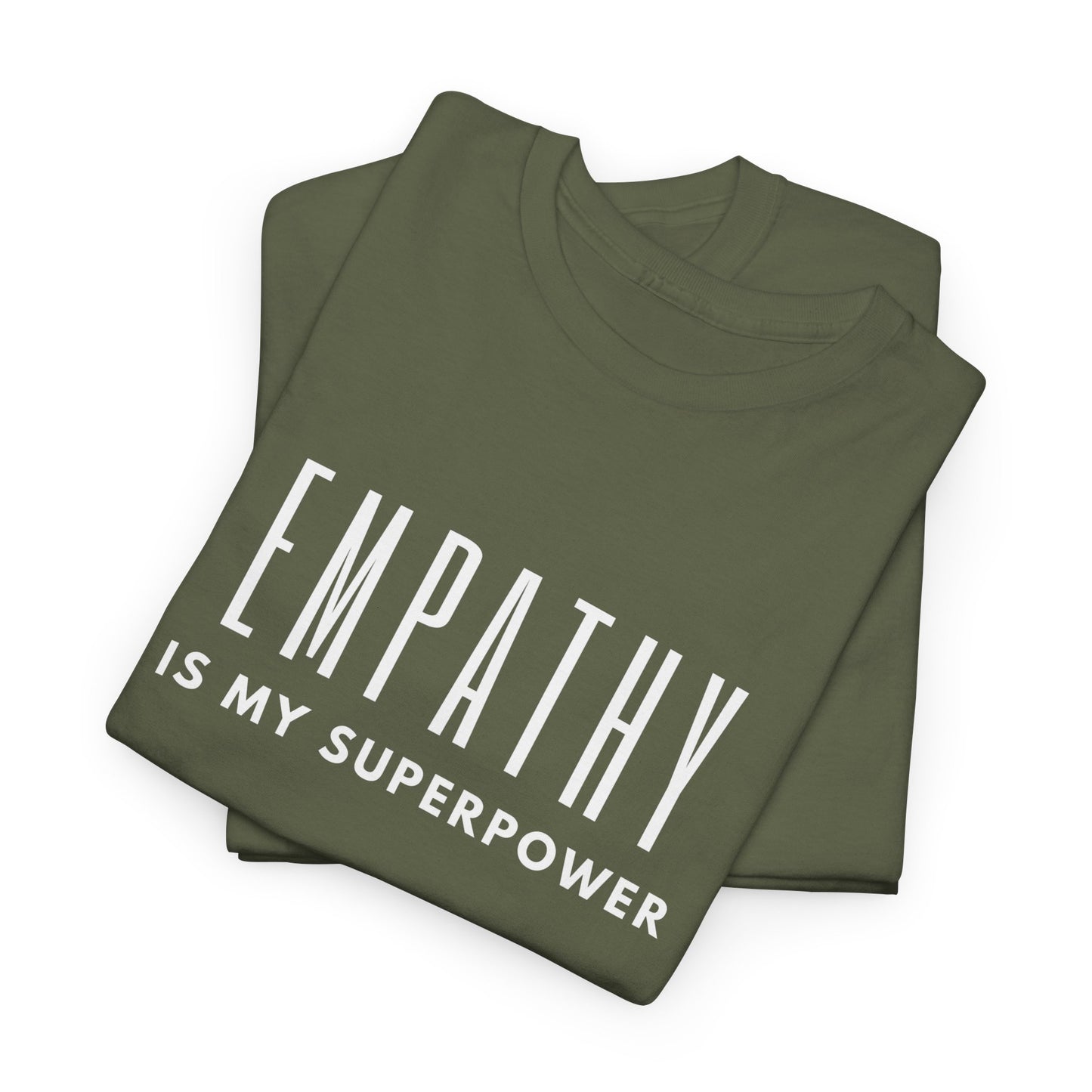 Empathy Is My Superpower Cotton Tee