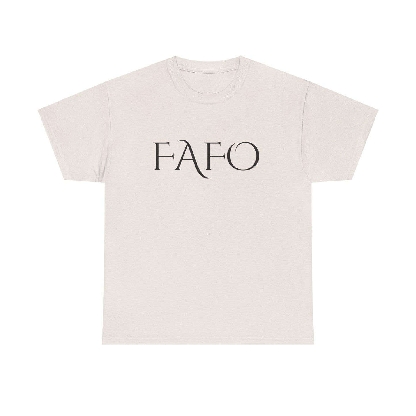 FAFO 2 Cotton Tee
