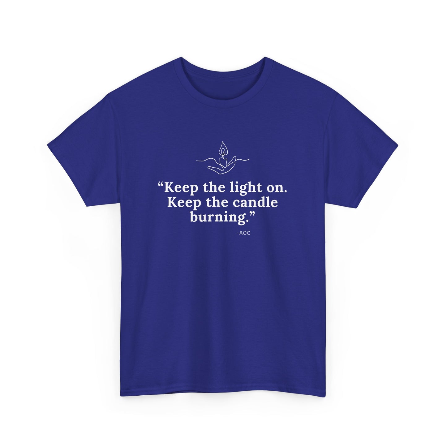 Keep the Light On Cotton Tee
