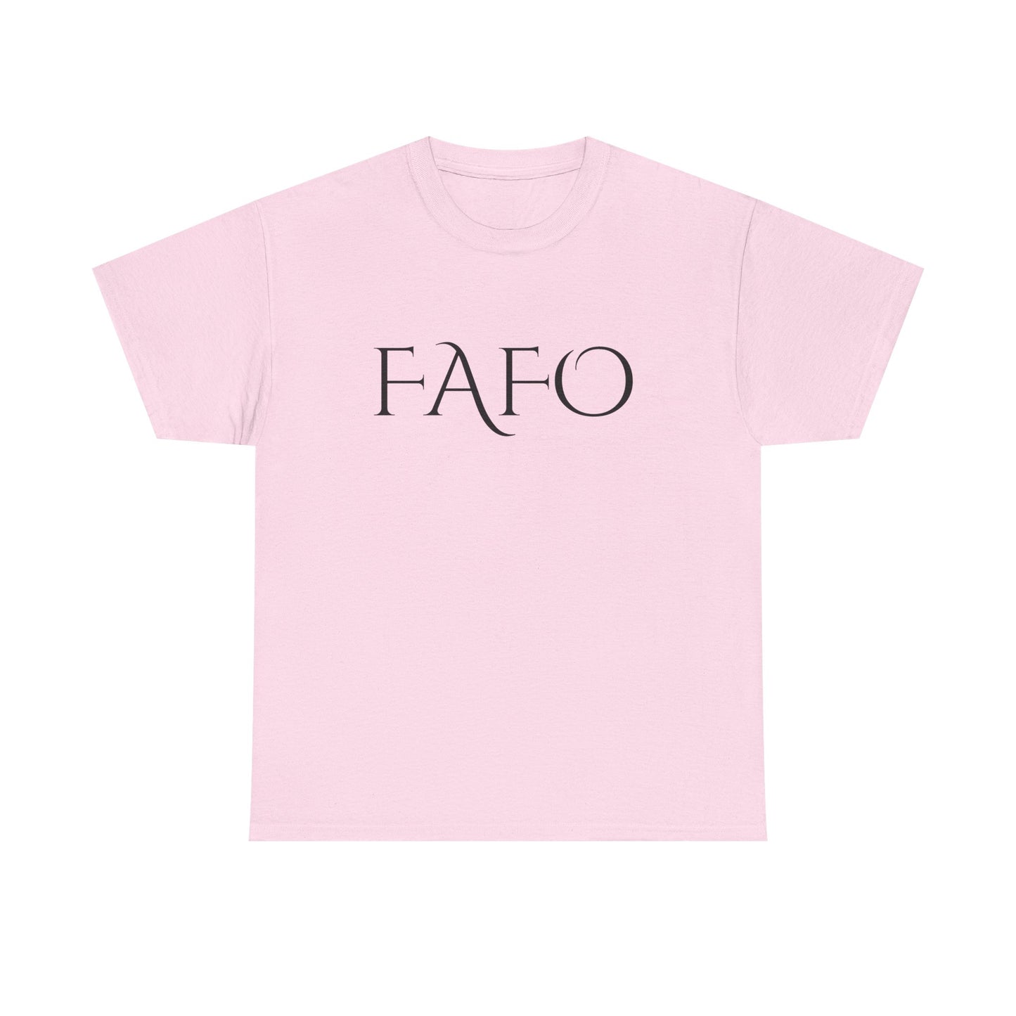FAFO 2 Cotton Tee