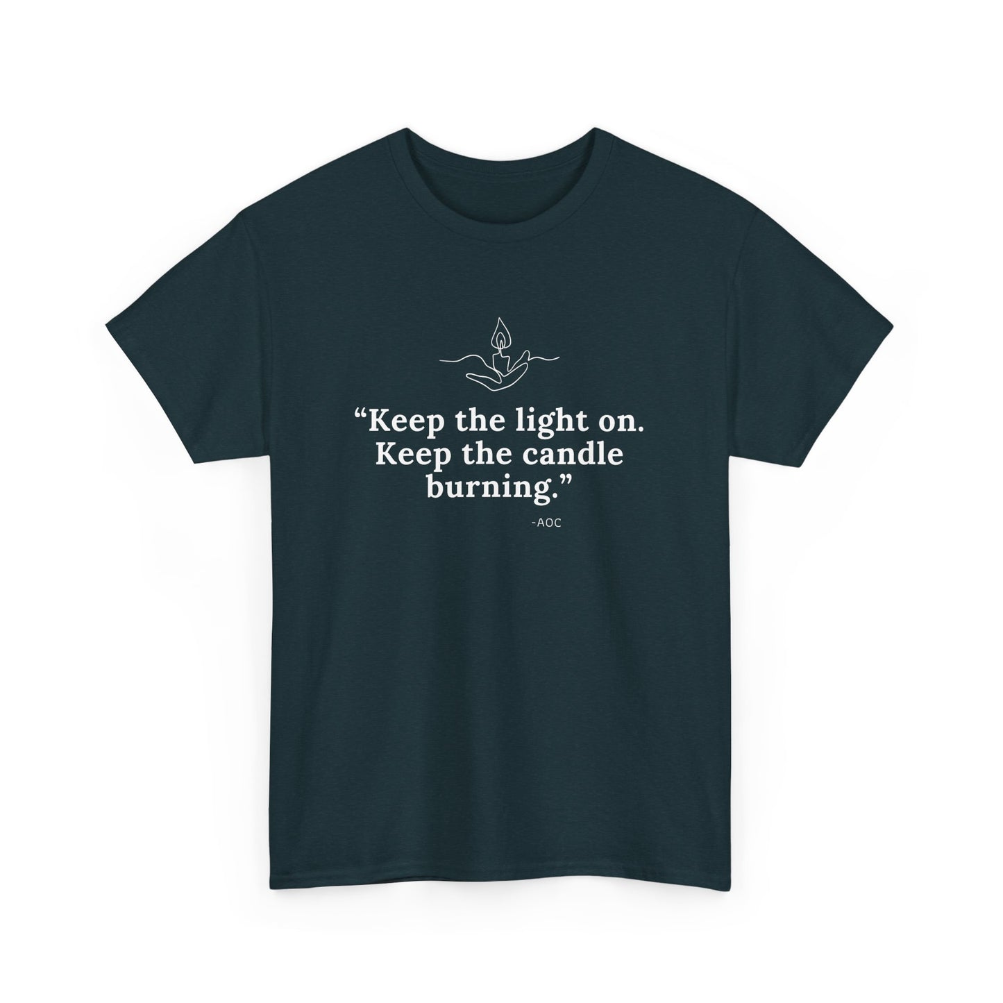 Keep the Light On Cotton Tee