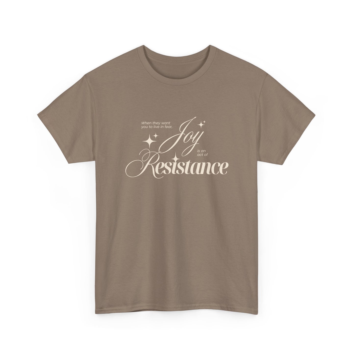Joy is an Act of Resistance 2 Cotton Tee
