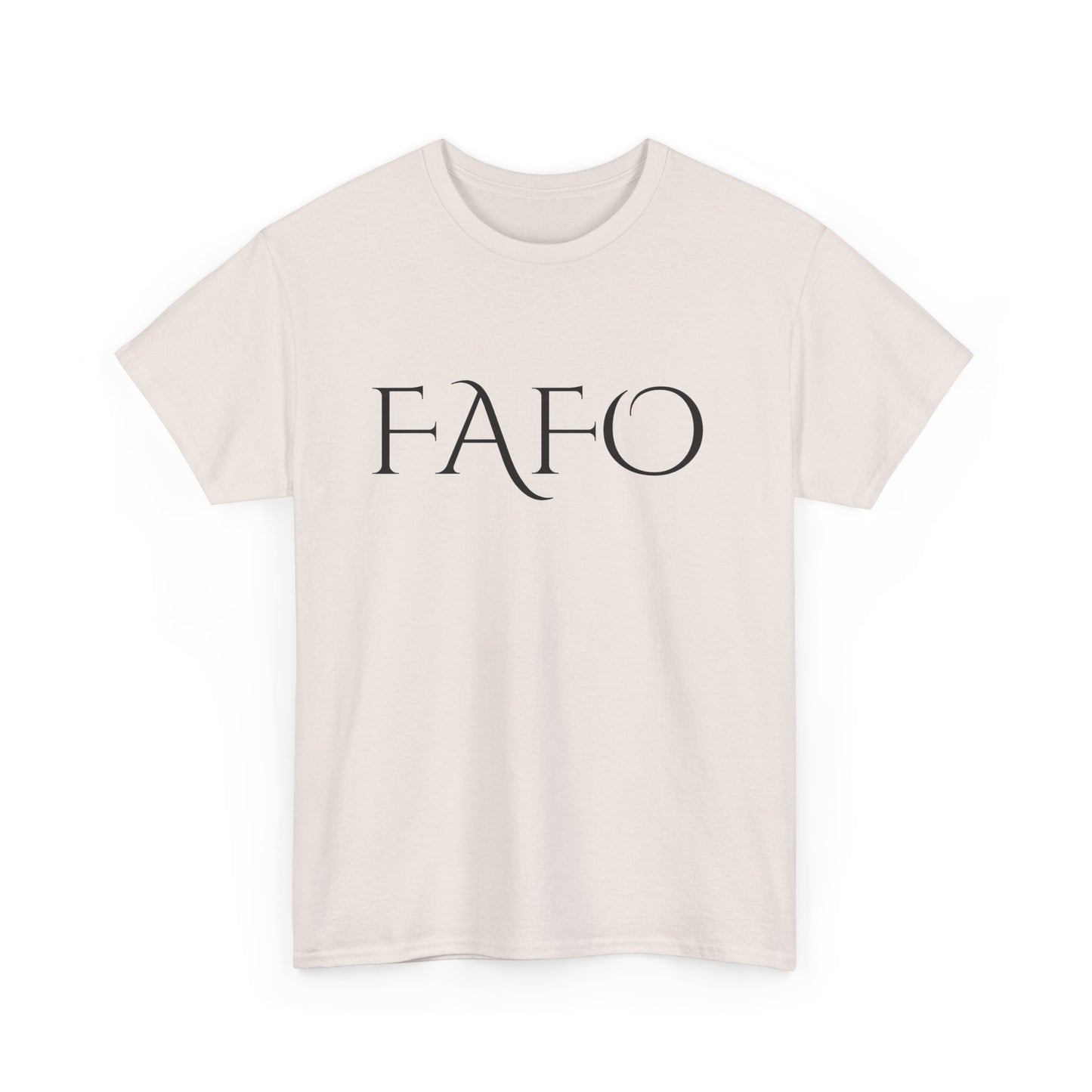 FAFO 2 Cotton Tee