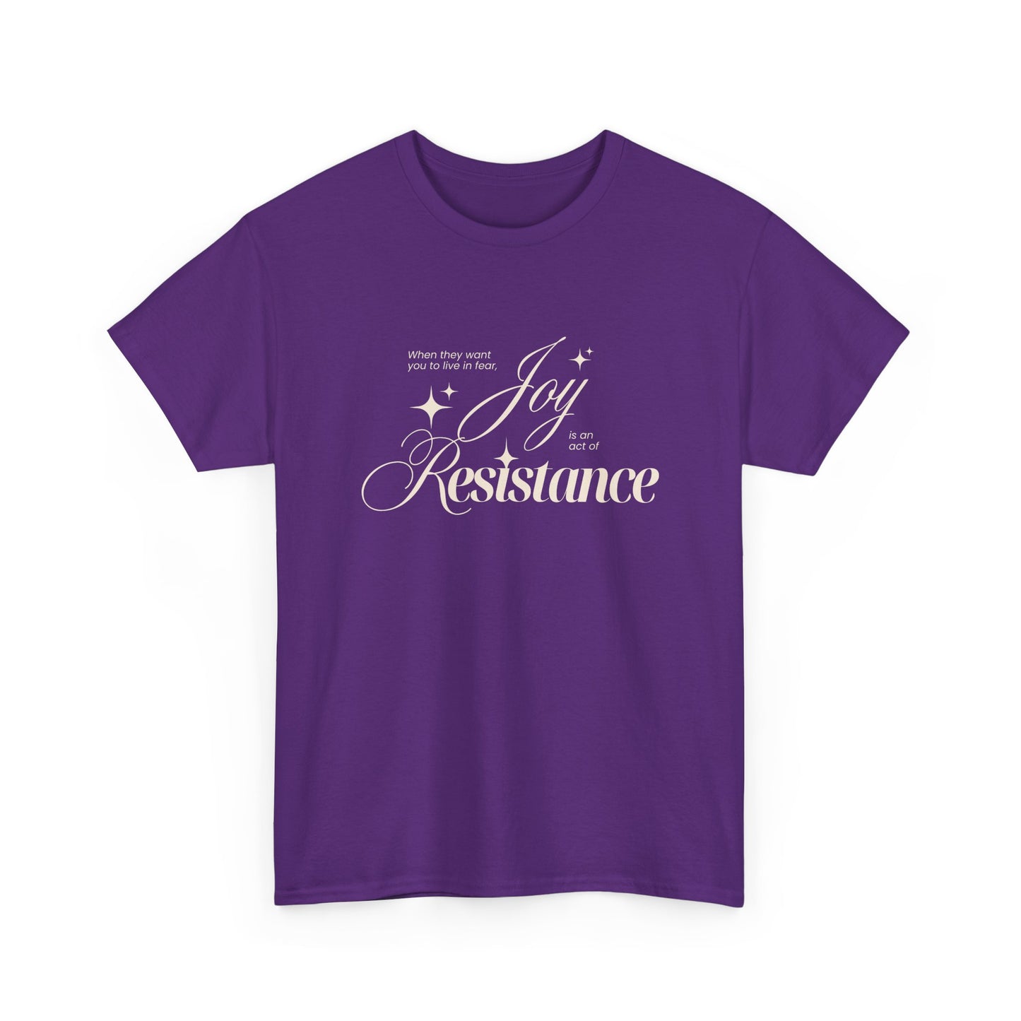 Joy is an Act of Resistance 2 Cotton Tee