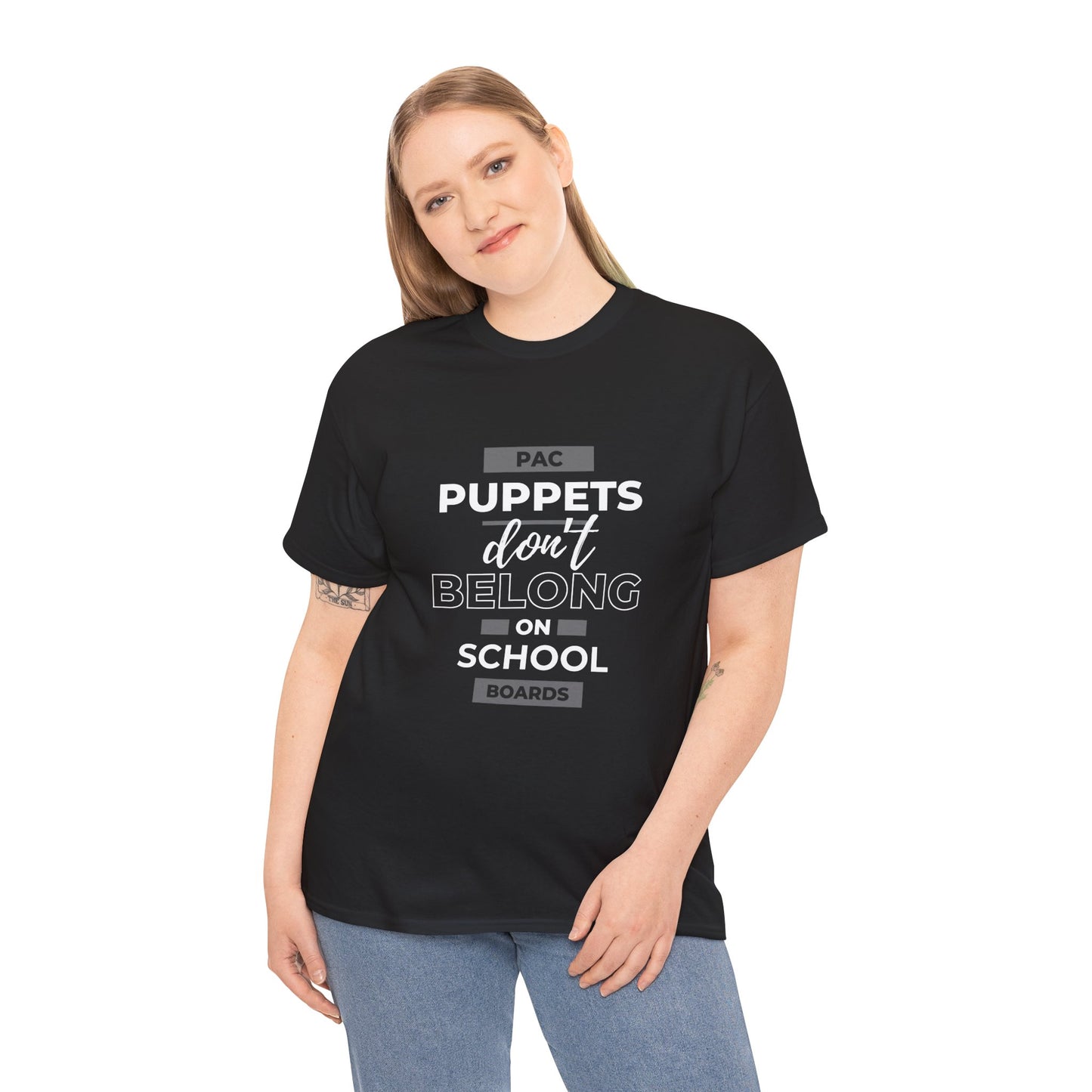 PAC Puppets Don't Belong on School Boards Cotton Tee