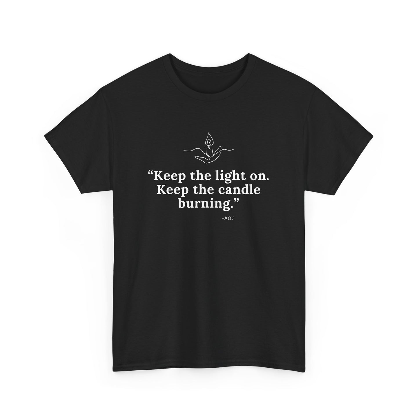 Keep the Light On Cotton Tee