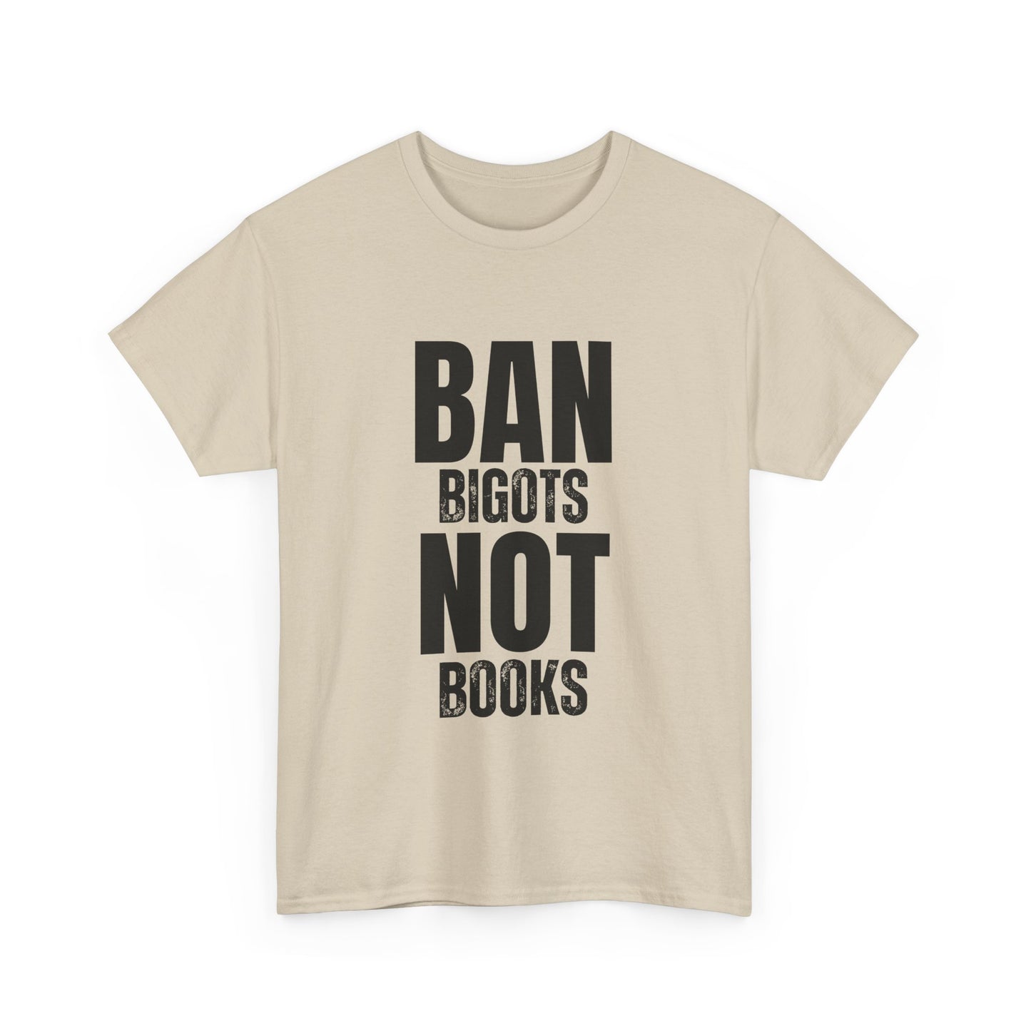 Ban Bigots Not Books Cotton Tee
