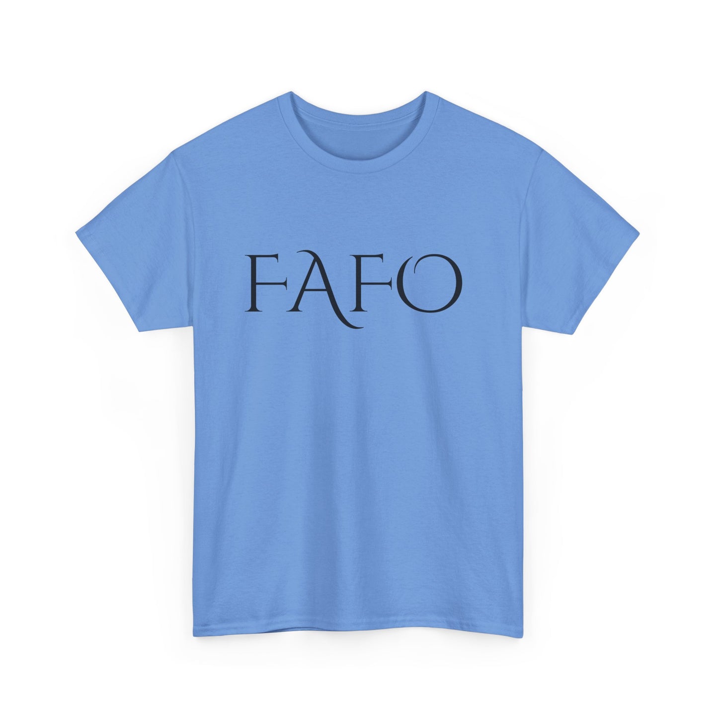 FAFO 2 Cotton Tee