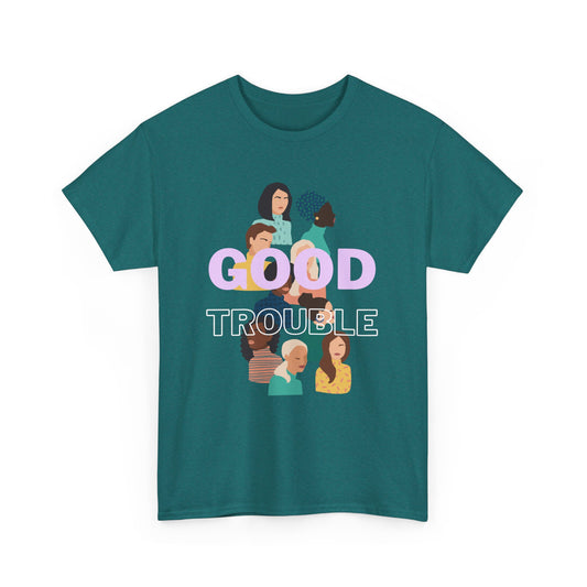 Good Trouble Cotton Tee