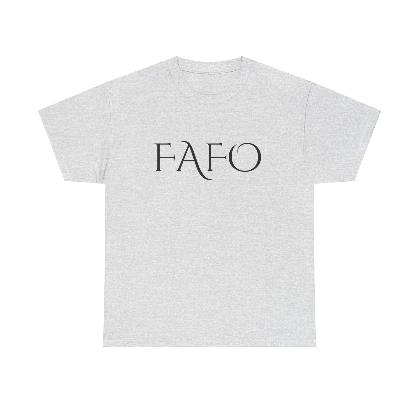 FAFO 2 Cotton Tee