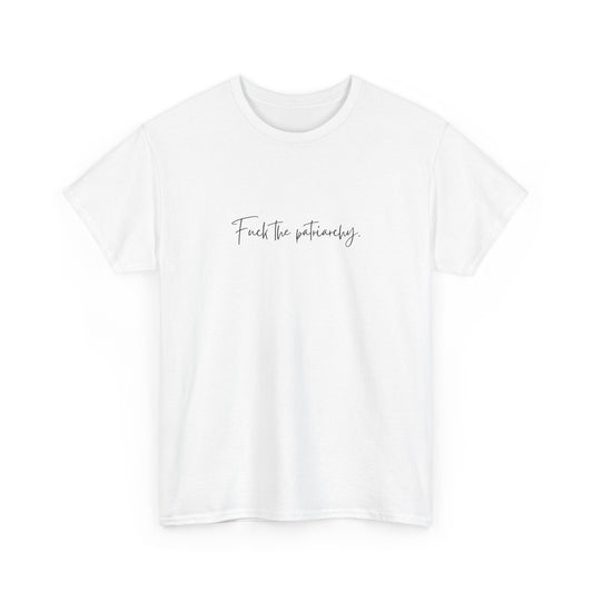 F the Patriarchy Cotton Tee