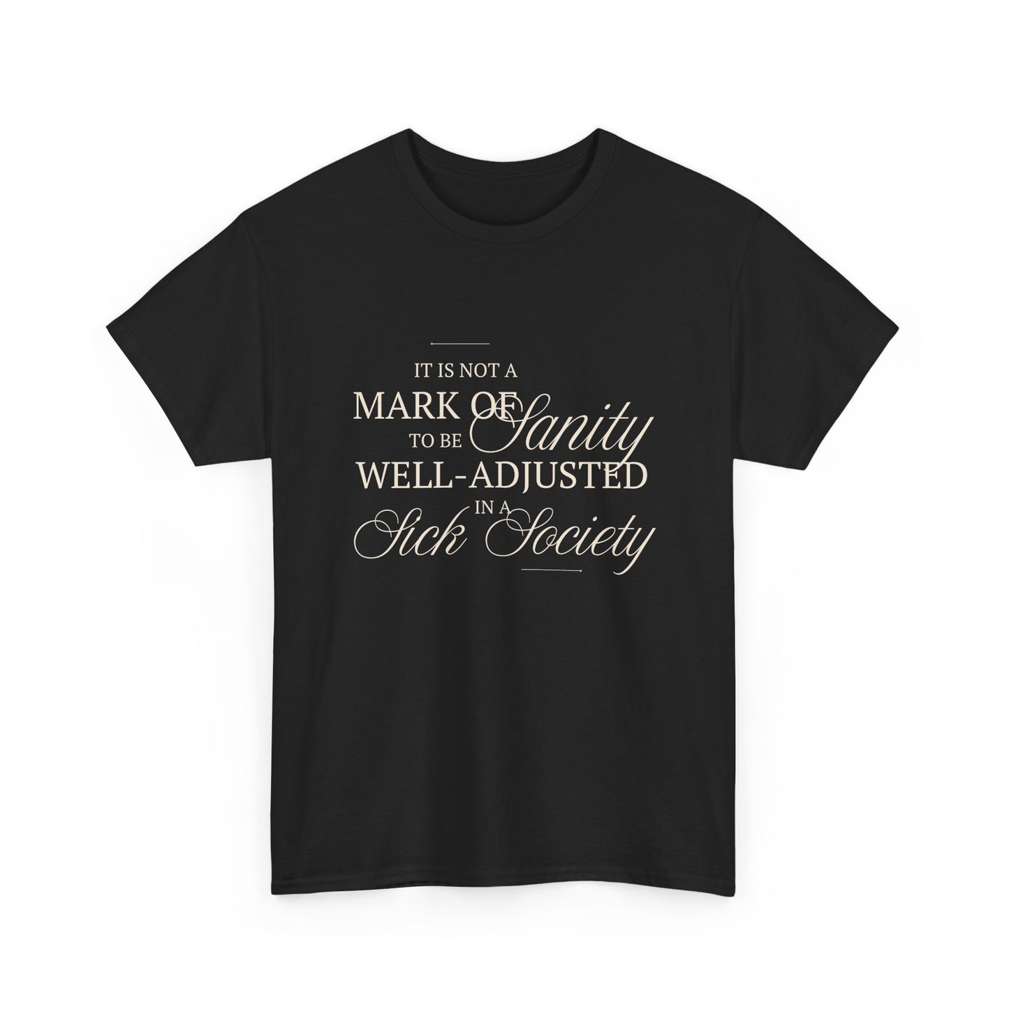 Sanity Cotton Tee