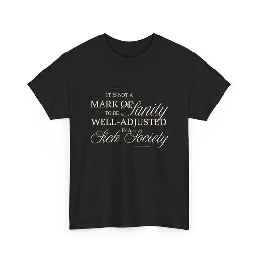 Sanity Cotton Tee