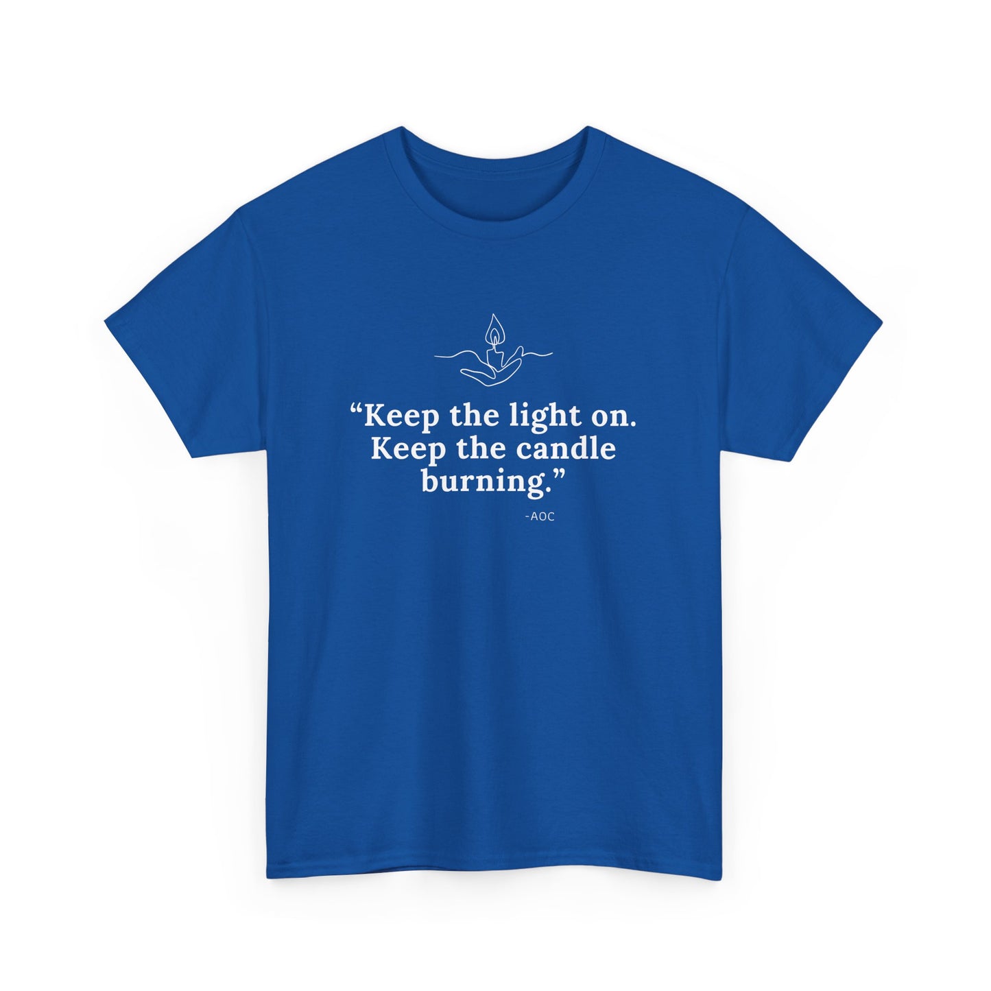 Keep the Light On Cotton Tee