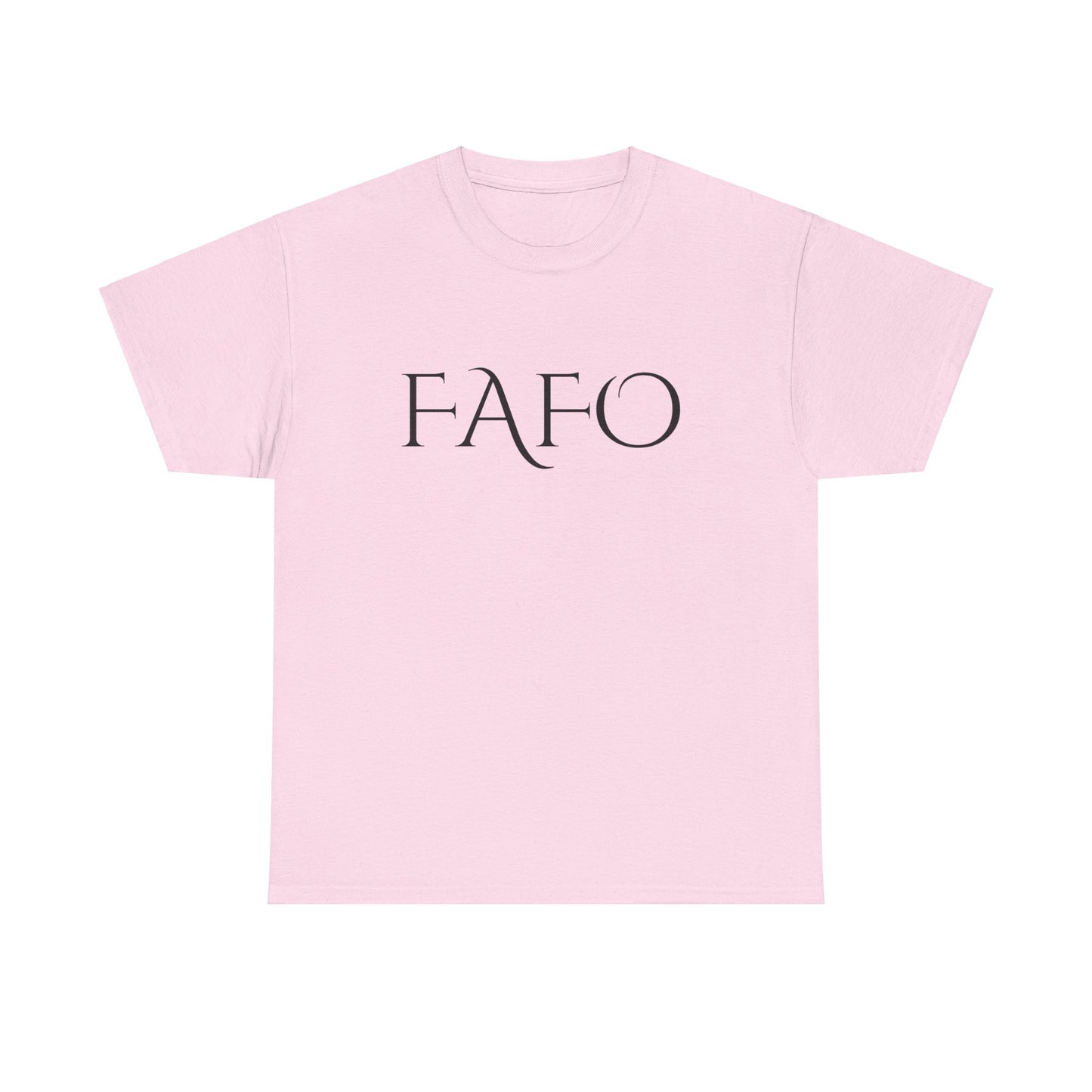 FAFO 2 Cotton Tee