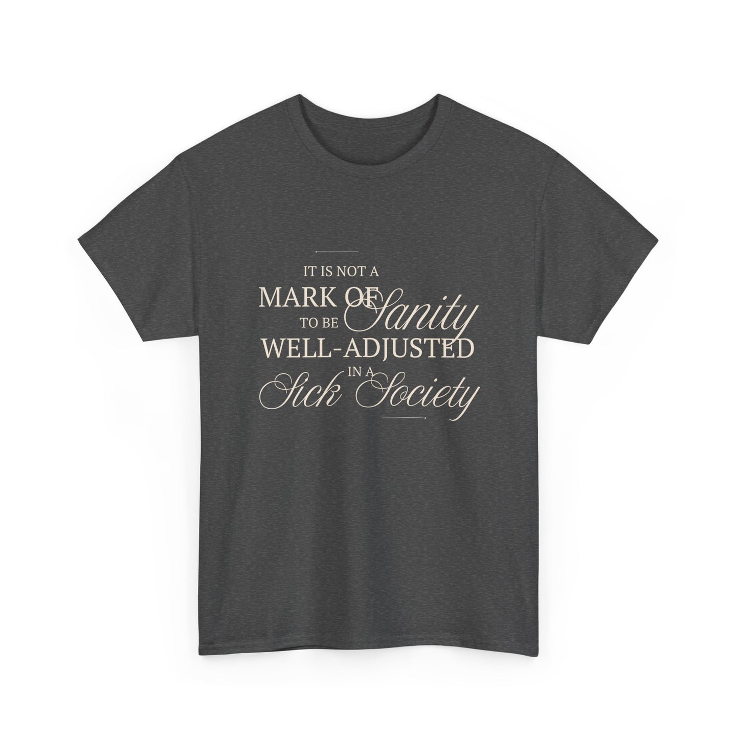 Sanity Cotton Tee