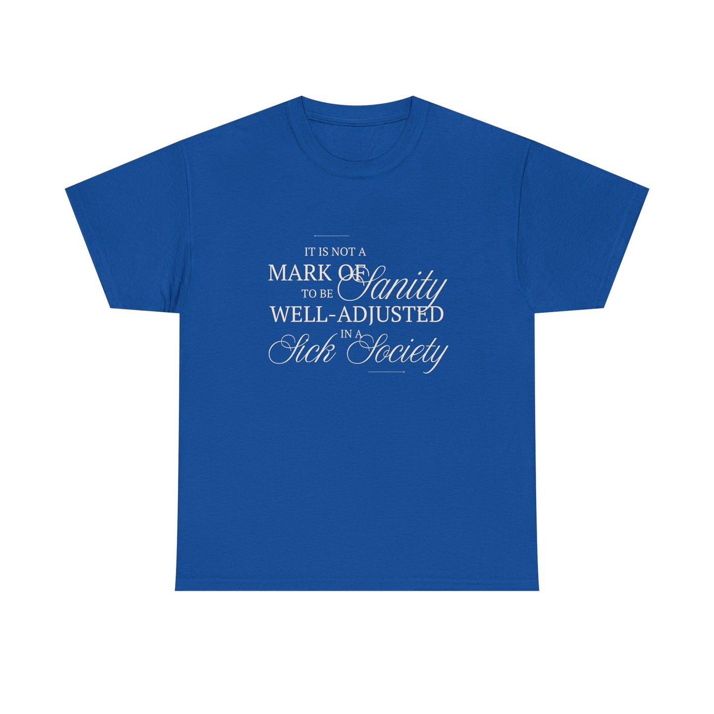 Sanity Cotton Tee