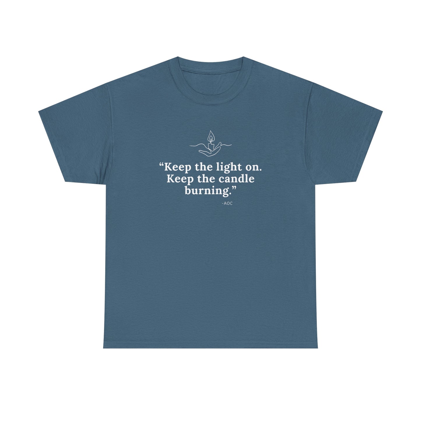 Keep the Light On Cotton Tee