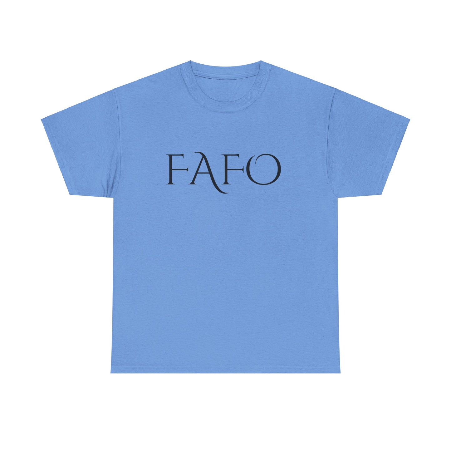 FAFO 2 Cotton Tee